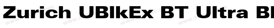 Zurich UBlkEx BT Ultra Black字体转换